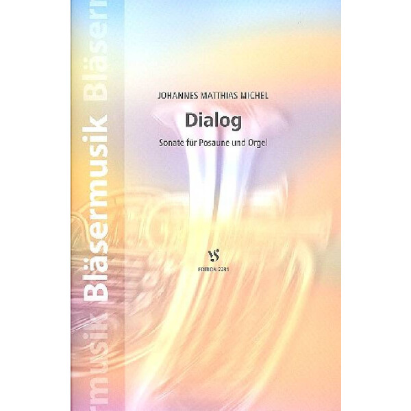 Dialog für Posaune und Orgel