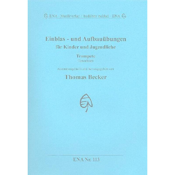 Einblas- und Aufbauübungen für Kinder und Jugendliche