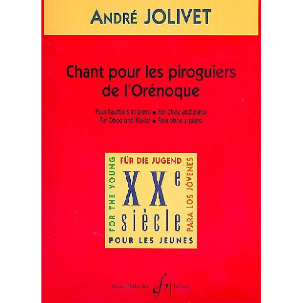 Chant pour les piroguiers de lOrénoque