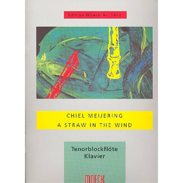 A Straw in the Wind für Tenorblockflöte und
