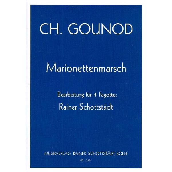 Marionettenmarsch für 4 Fagotte