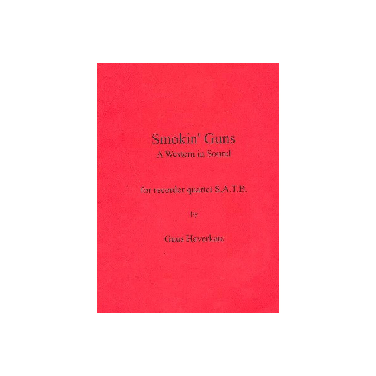 Smokin Guns A Western in sound for recor box