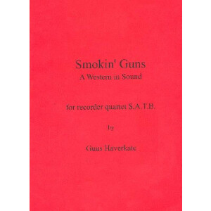 Smokin Guns A Western in sound for recorder