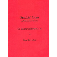 Smokin Guns A Western in sound for recorder