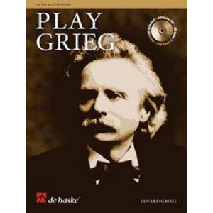 Play Grieg (+CD) for alto saxophone