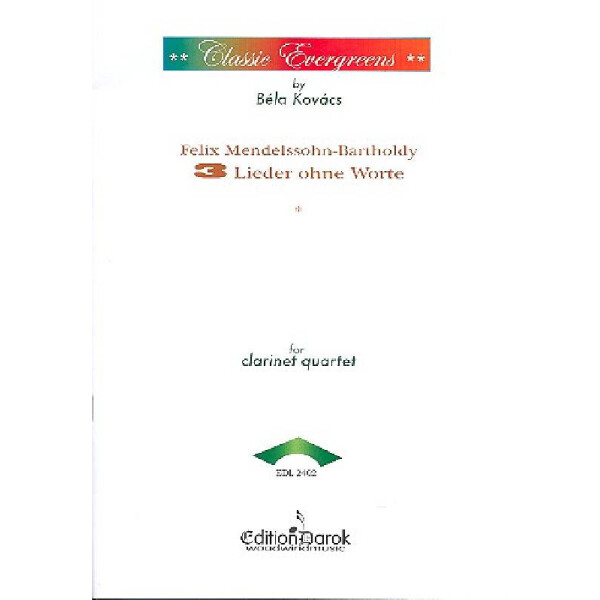 3 Lieder ohne Worte für 4 Klarinetten