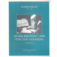 An 80th Birthday Card for Léon Goossens