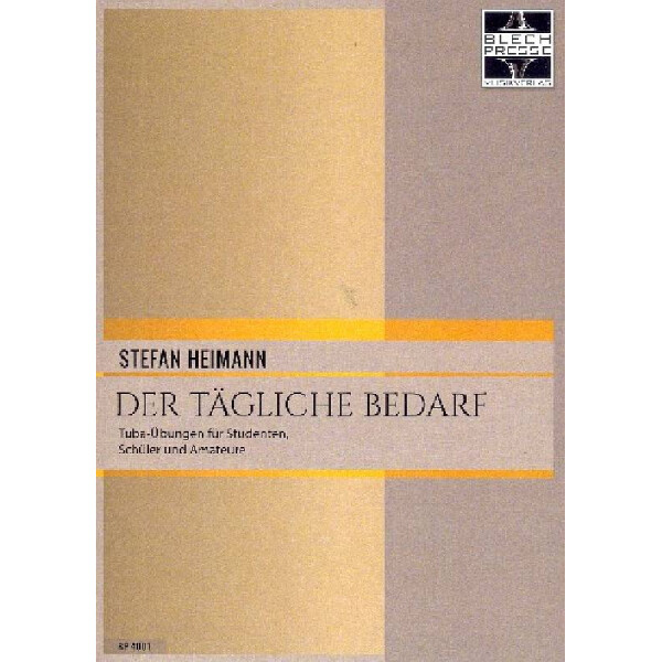 Der tägliche Bedarf für Tuba