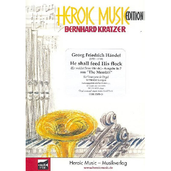 Er weidet seine Herde (Ausgabe in F-Dur)