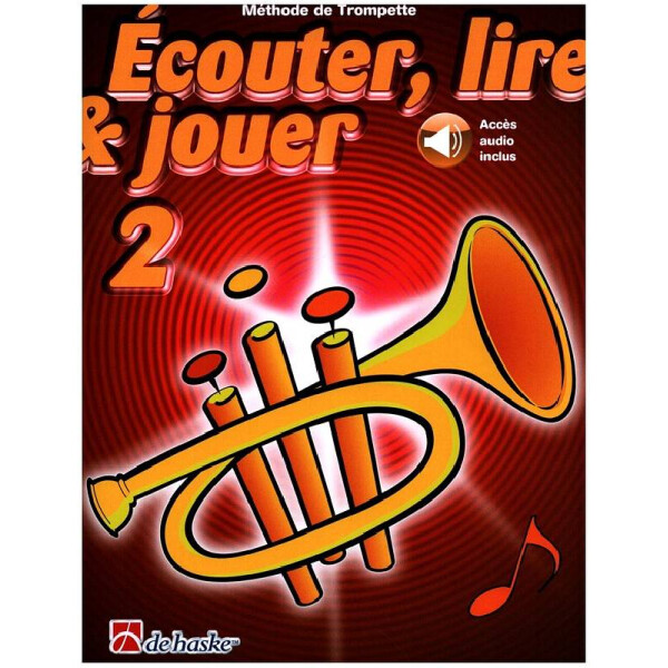 Écouter, lire, jouer vol.2 (+Online Audio)
