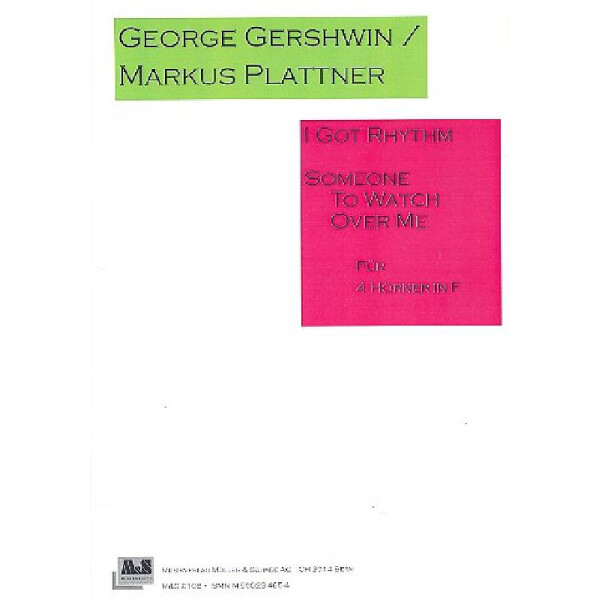 I got Rhythm  und   Someone to