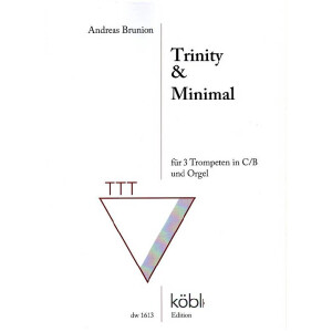 Trinity und Minimal