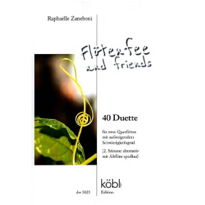 Flötenfee and Friends - 40 Duette mit aufsteigendem...