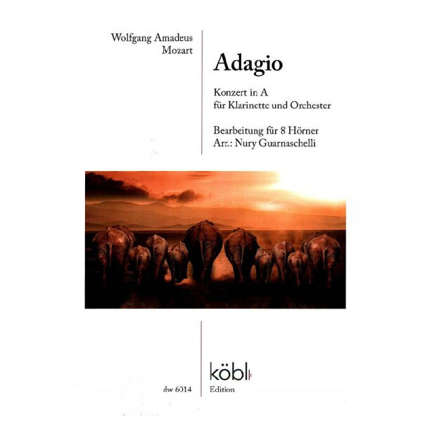 Adagio aus dem Klarinettenkonzert in A für Klarinette und Orchester