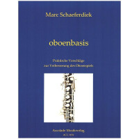 Oboenbasis Praktische Vorschläge zur Verbesserung des Oboenspiels