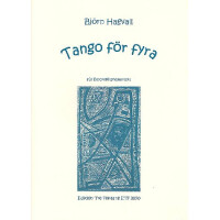 Tango för fyra für 4 Bockflöten (SATB)