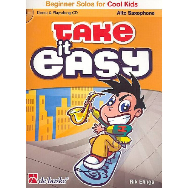 Take it easy (+CD) for alto saxophone