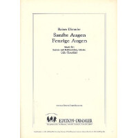 Sanfte Augen - Feurige Augen