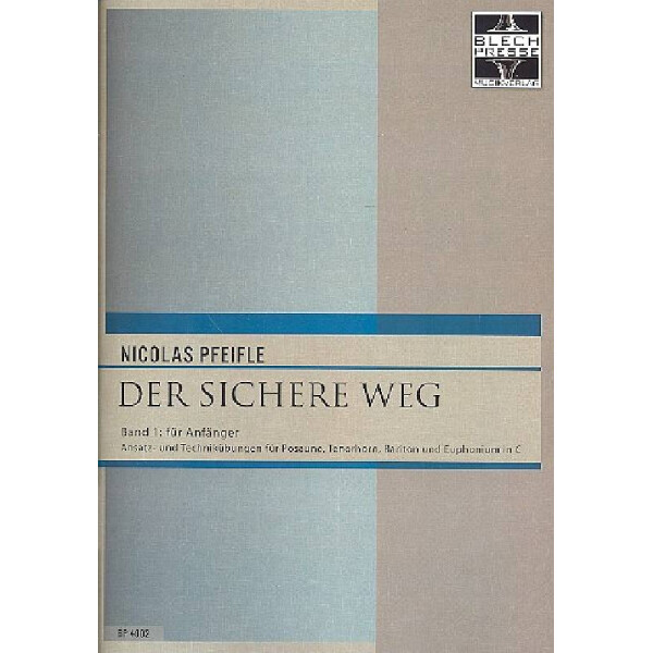 Der sichere Weg Band 1 für Posaune,