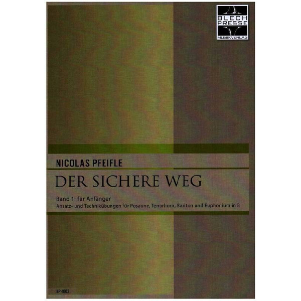 Der sichere Weg Band 1 für Posaune,
