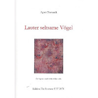 Lauter seltsame Vögel