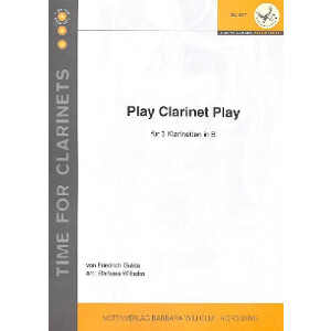 Play Clarinet play f&uuml;r 3 Klarinetten