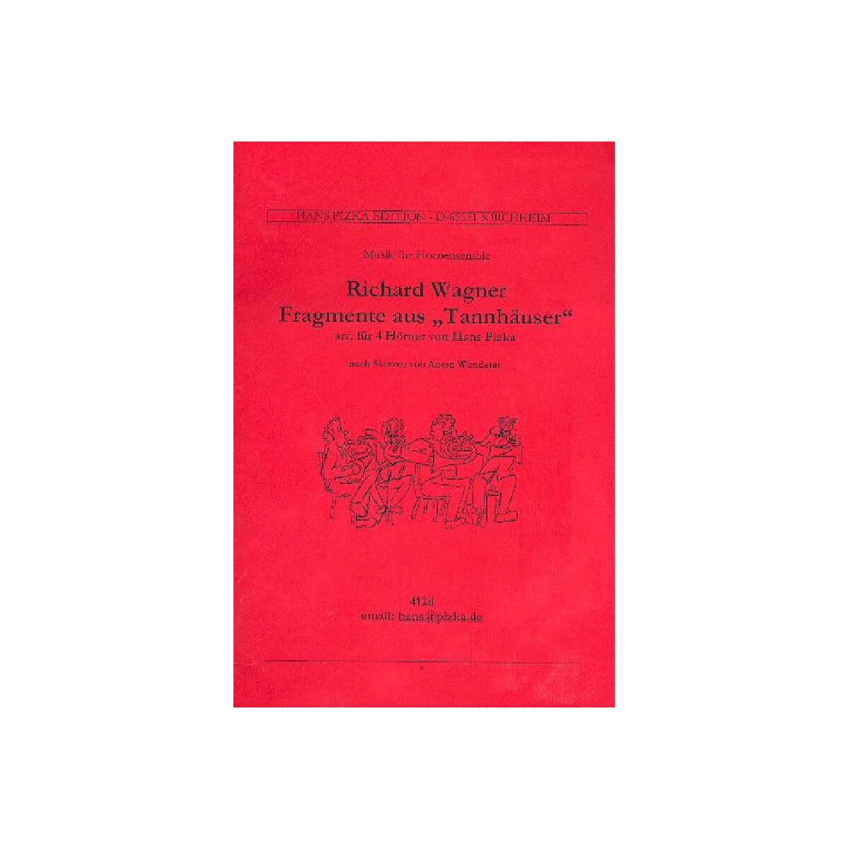 Fragmente aus Wagners Tannh&auml;user