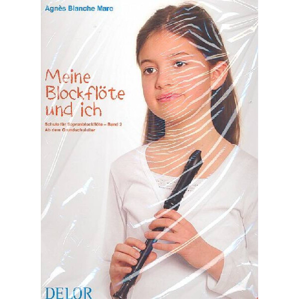 Meine Blockflöte und ich Band 2