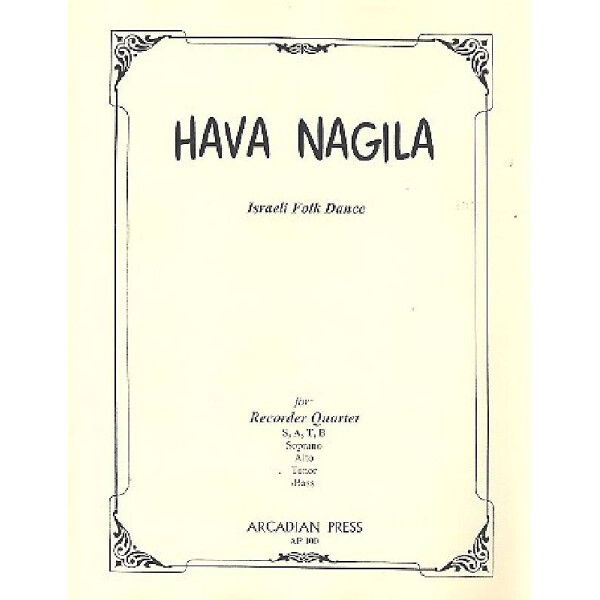 Hava nagila for 4 recorders (SATB)