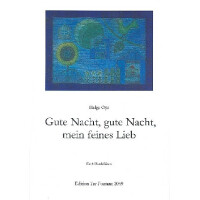 Gute Nacht, gute Nacht, meines feines Lied