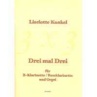 Drei mal drei für Klarinette und Orgel
