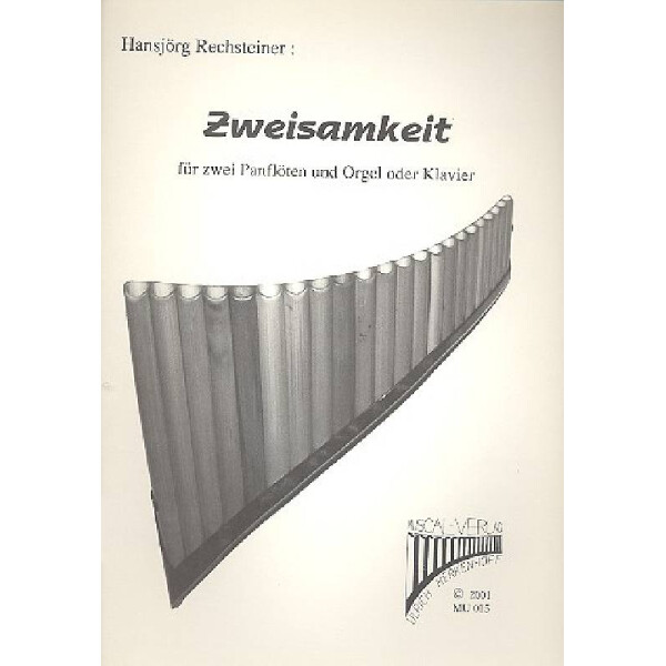 Zweisamkeit für 2 Panflöten