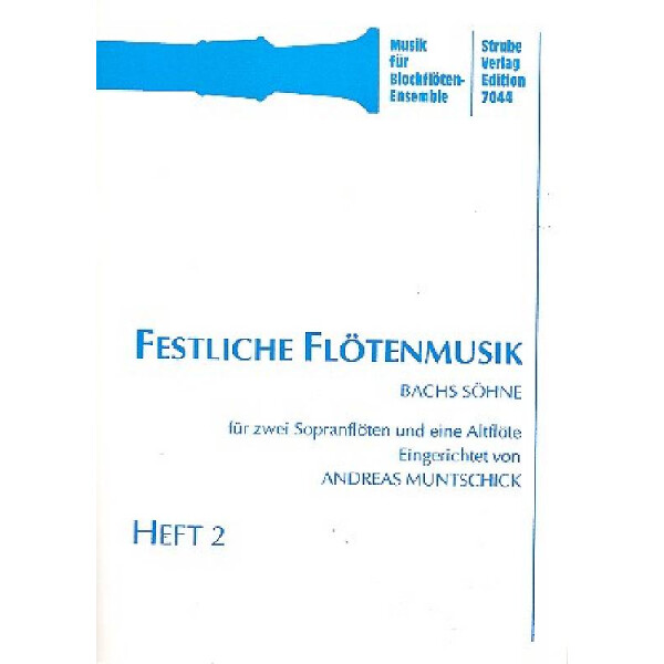 Festliche Flötenmusik Band 2