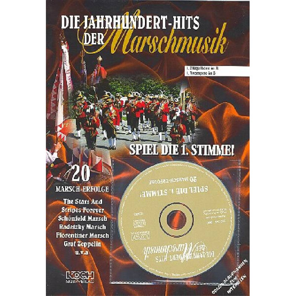 Die Jahrhundert-Hits der Marschmusik