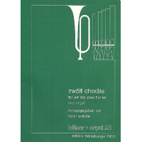 12 Choräle für 1-2 Hörner und Orgel