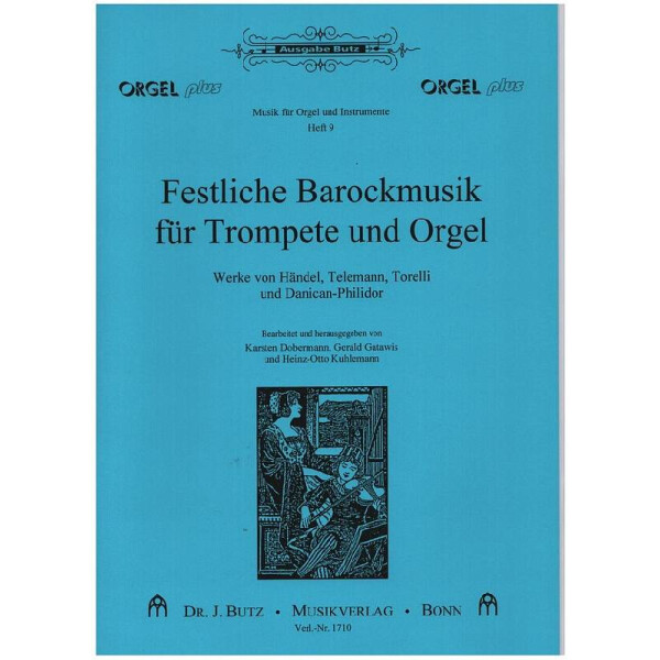 Festliche Barockmusik (Händel, Telemann, Torelli, Danican-Philidor)