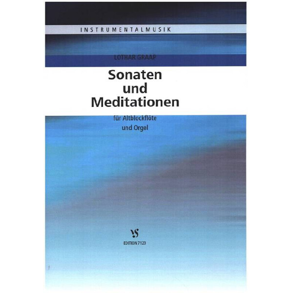 Sonaten und Meditationen
