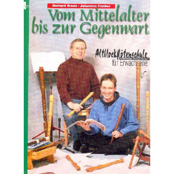 Vom Mittelalter bis zur Gegenwart
