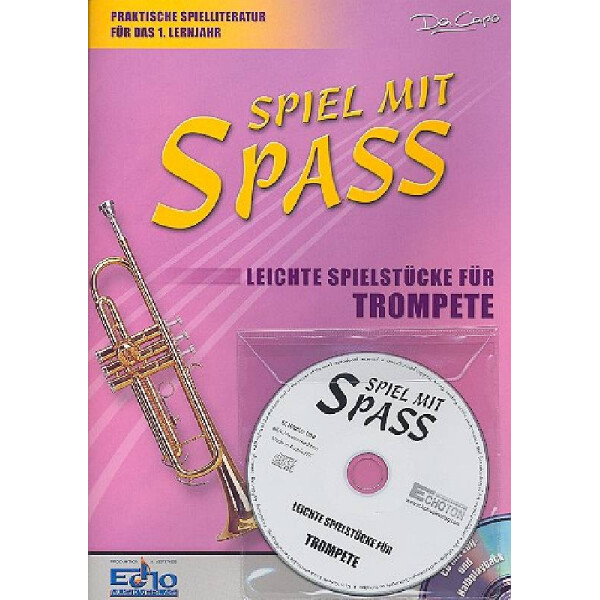 Spiel mit Spass (+CD) für Trompete