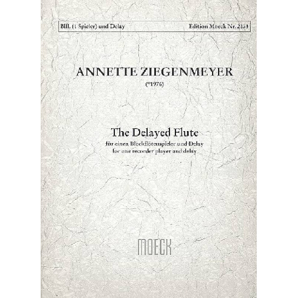 The delayed flute für einen