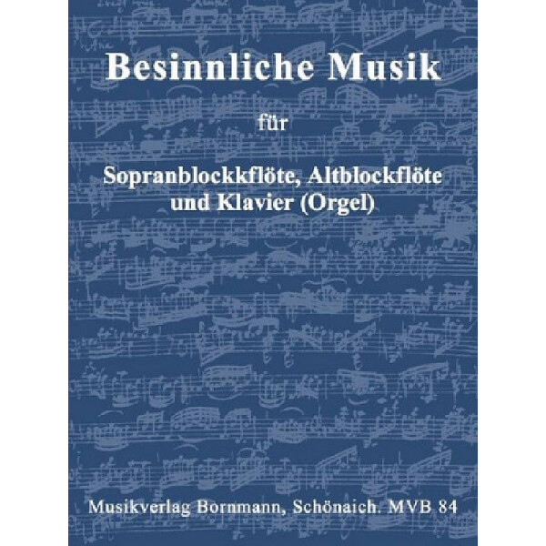 Besinnliche Musik für