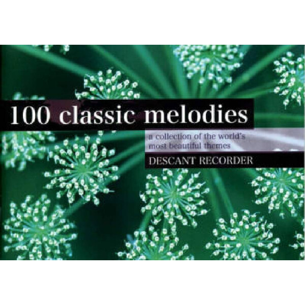 100 classic Melodies