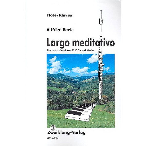 Largo meditativo für Flöte