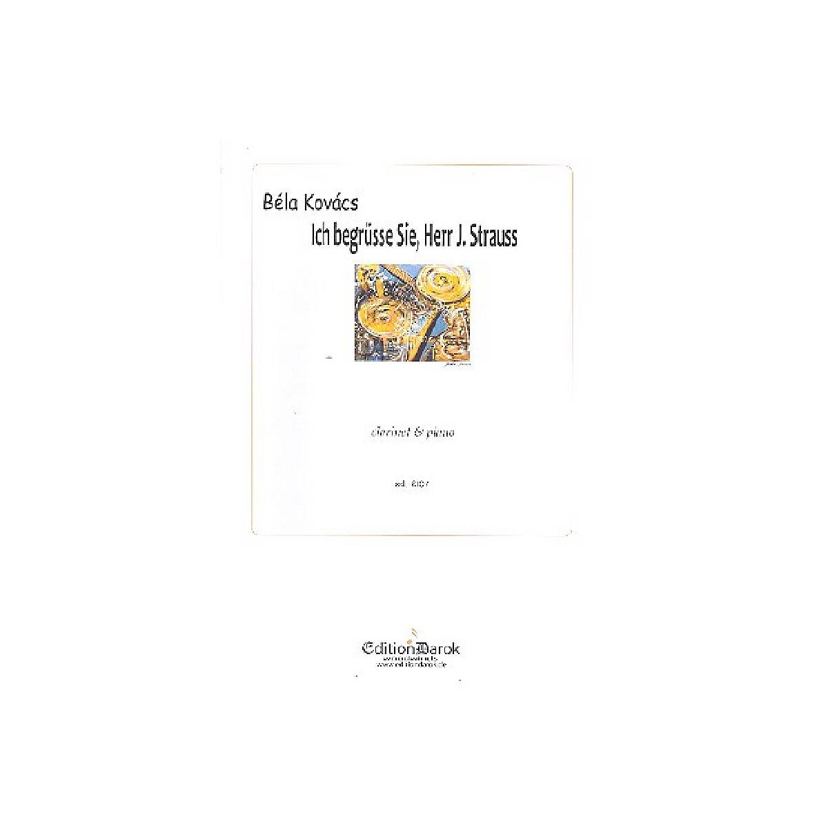 Ich begrüsse Sie Herr Johann Strauß