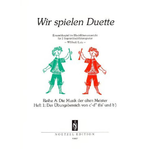 Wir spielen Duette Reihe A Band 1