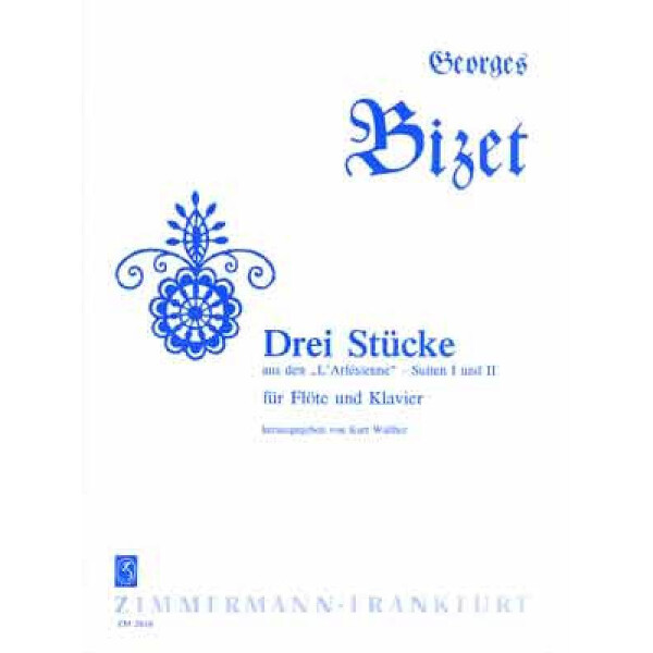 3 Stücke aus den lArlesienne-Suiten 1 und 2