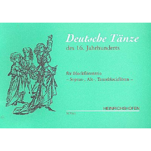 Deutsche Tänze des 16. Jahrhunderts