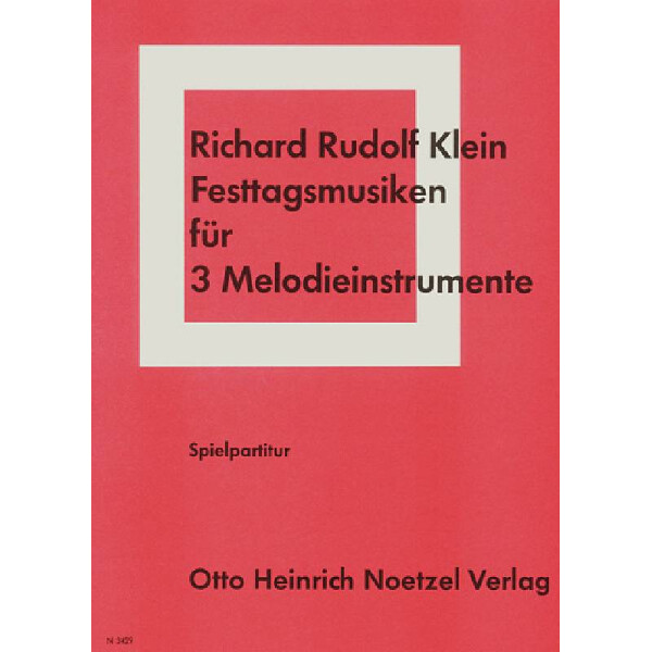 Festtagsmusiken für 3 Melodie-