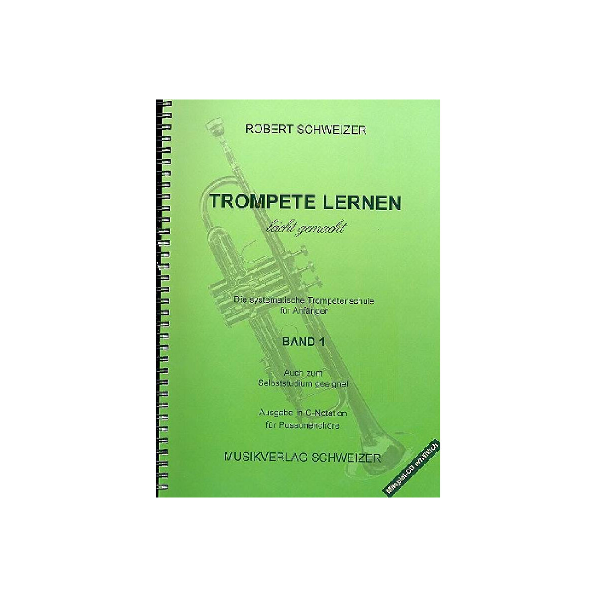 Trompete lernen leicht gemacht Band 1