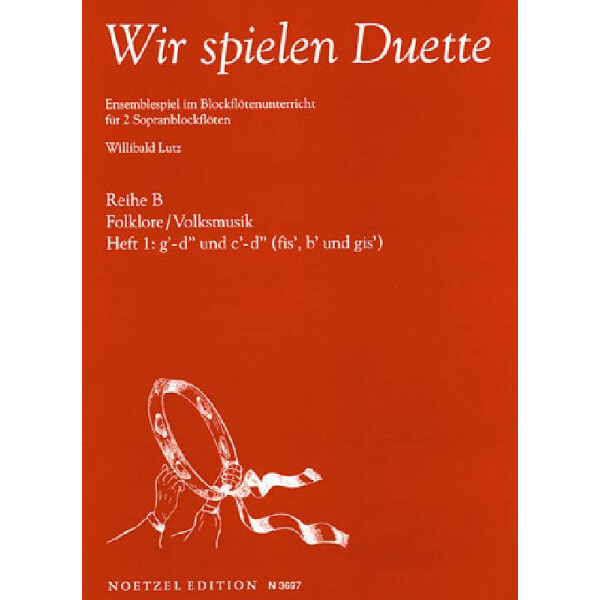 Wir spielen Duette Reihe B Band 1